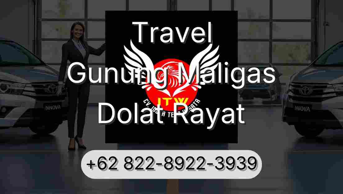 Travel Gunung Maligas Dolat Rayat