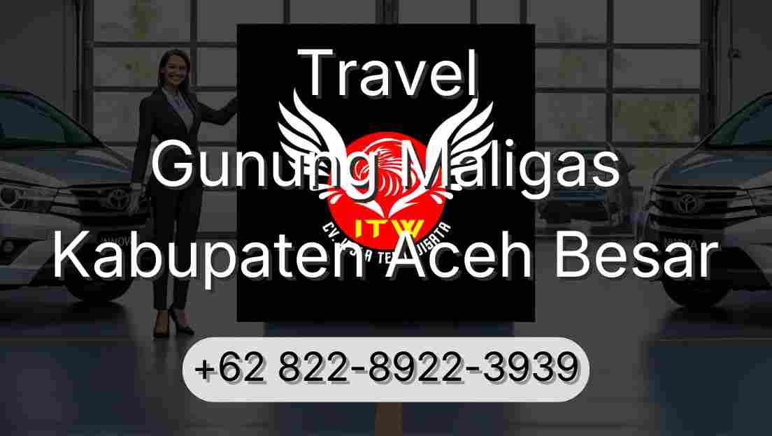 Travel Gunung Maligas Kabupaten Aceh Besar