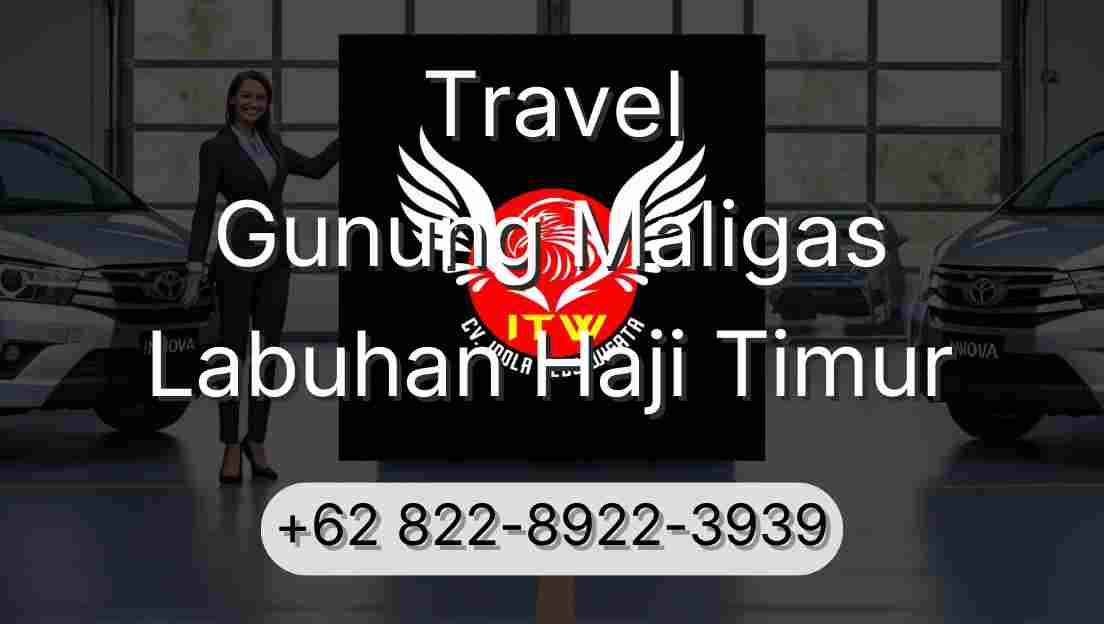 Travel Gunung Maligas Labuhan Haji Timur