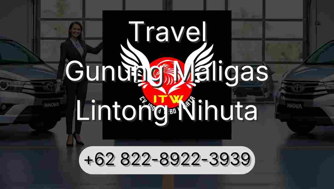 Travel Gunung Maligas Lintong Nihuta