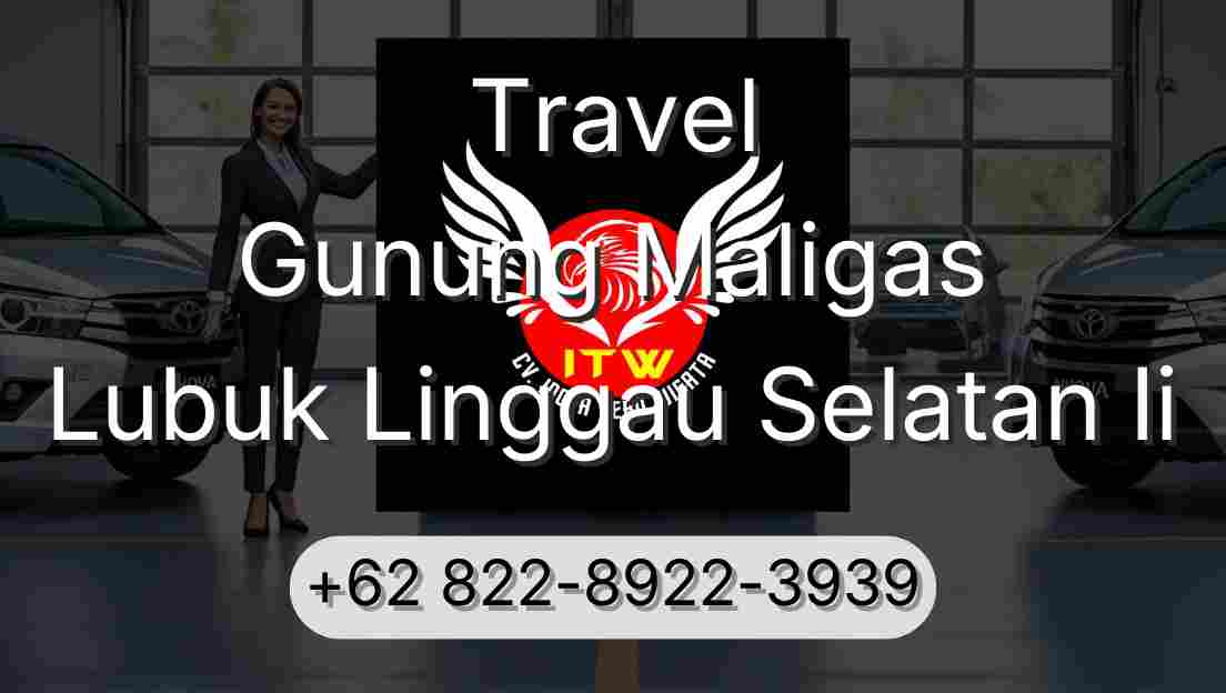 Travel Gunung Maligas Lubuk Linggau Selatan Ii