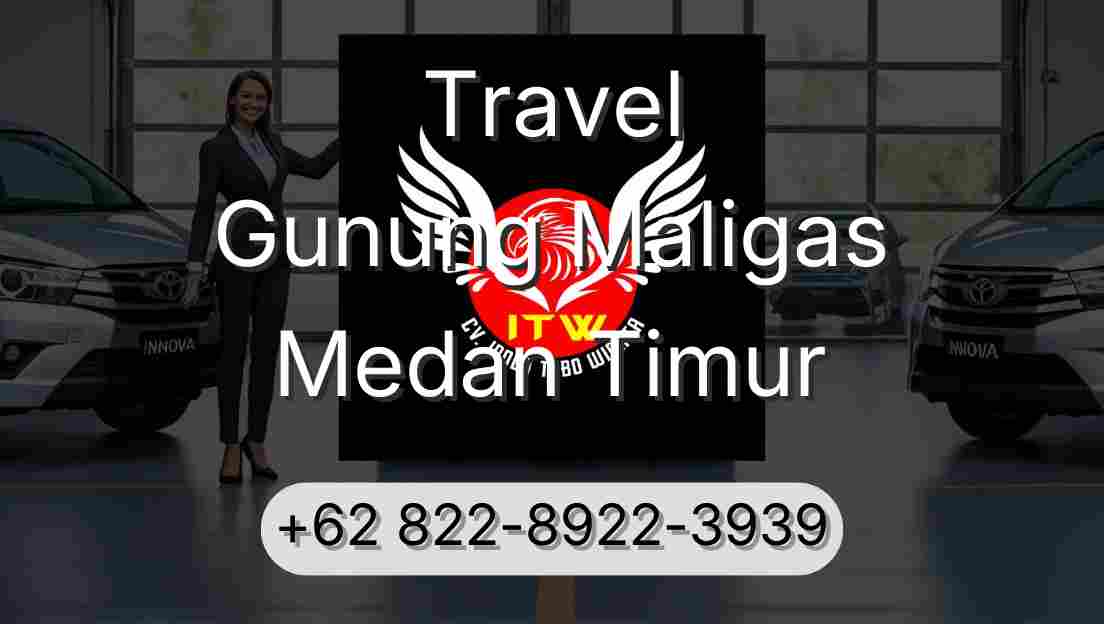 Travel Gunung Maligas Medan Timur