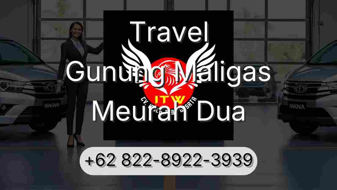 Travel Gunung Maligas Meurah Dua