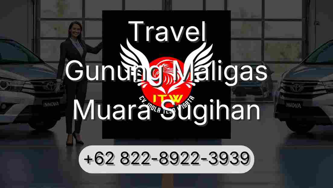 Travel Gunung Maligas Muara Sugihan