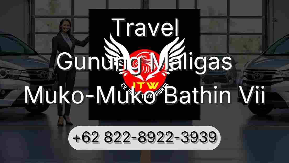 Travel Gunung Maligas Muko-Muko Bathin Vii
