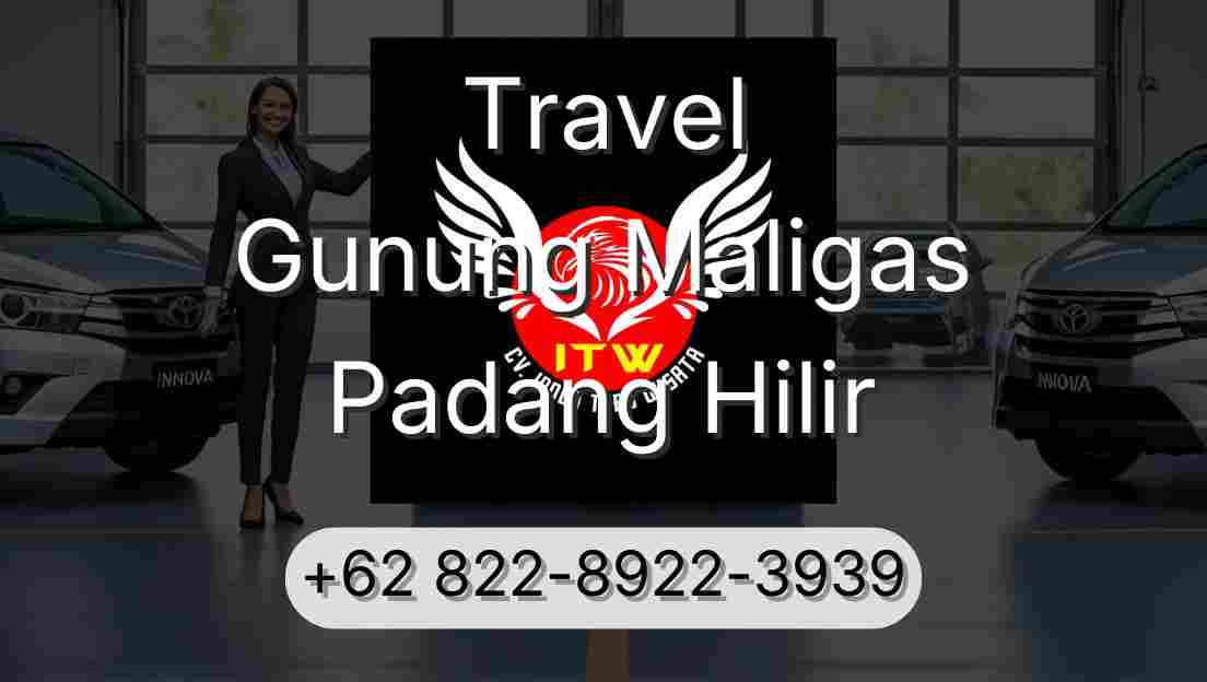 Travel Gunung Maligas Padang Hilir