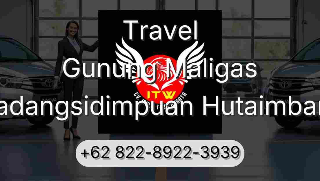 Travel Gunung Maligas Padangsidimpuan Hutaimbaru