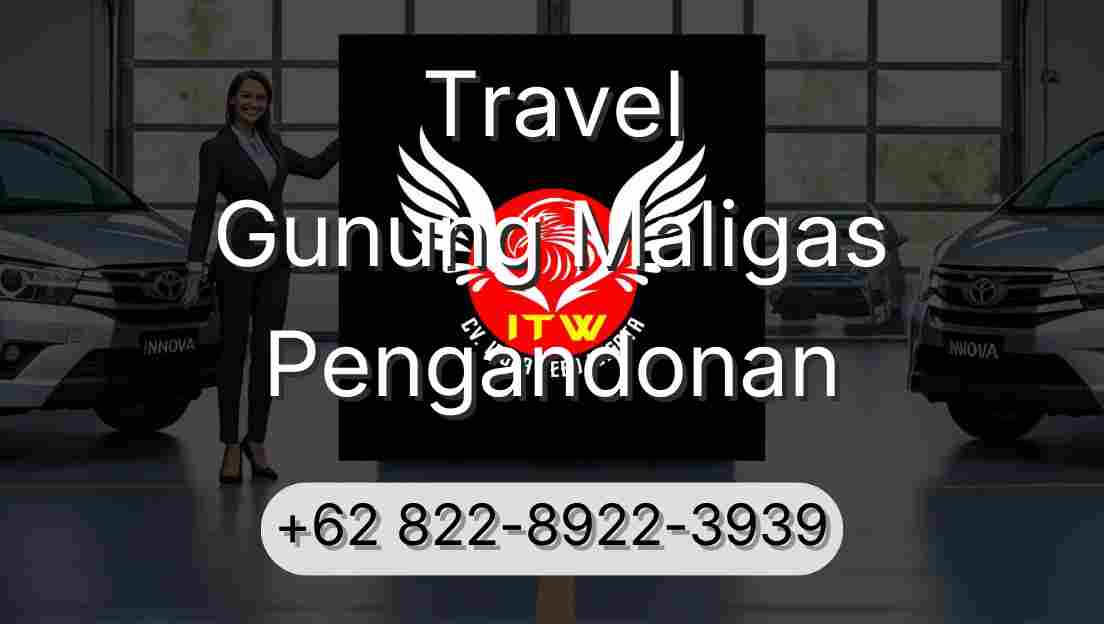 Travel Gunung Maligas Pengandonan