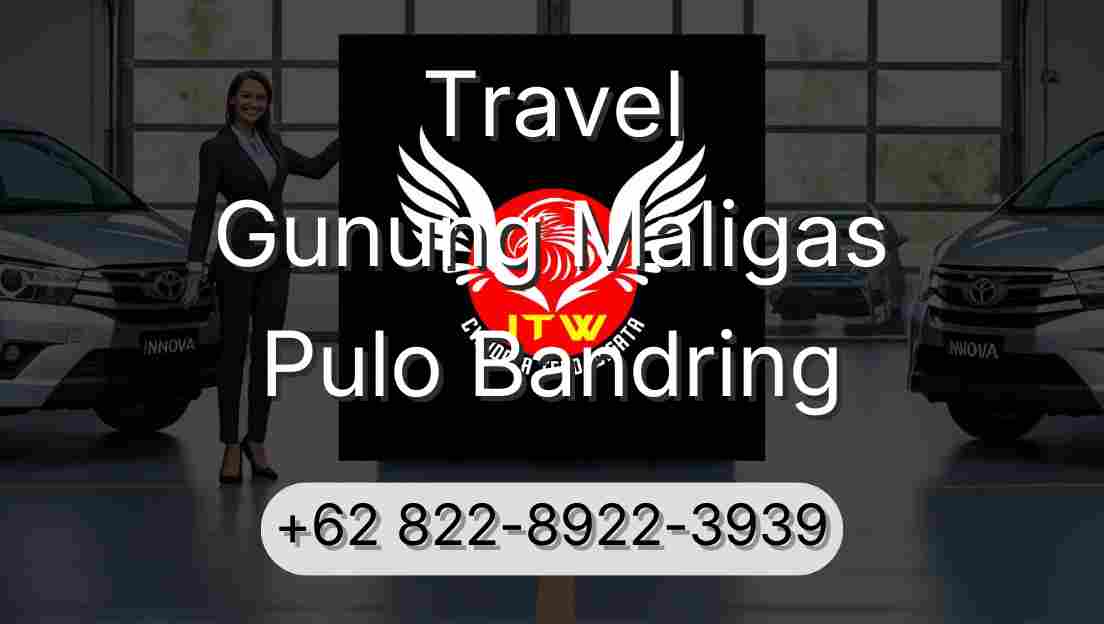 Travel Gunung Maligas Pulo Bandring