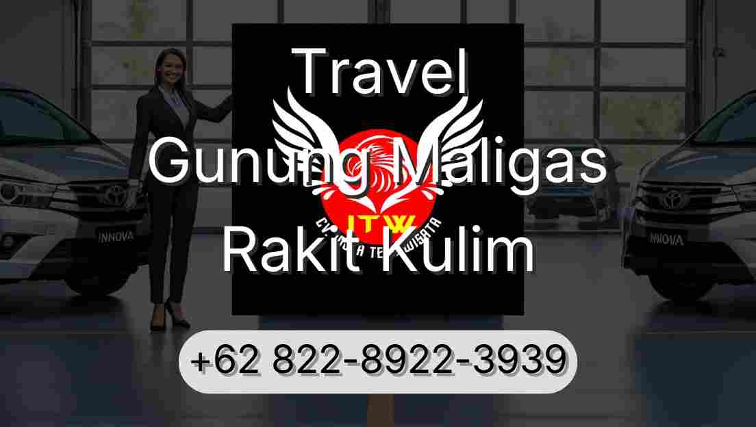Travel Gunung Maligas Rakit Kulim