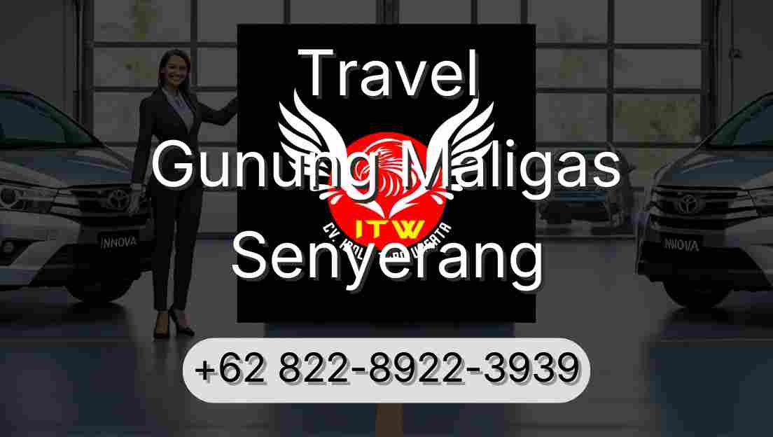 Travel Gunung Maligas Senyerang
