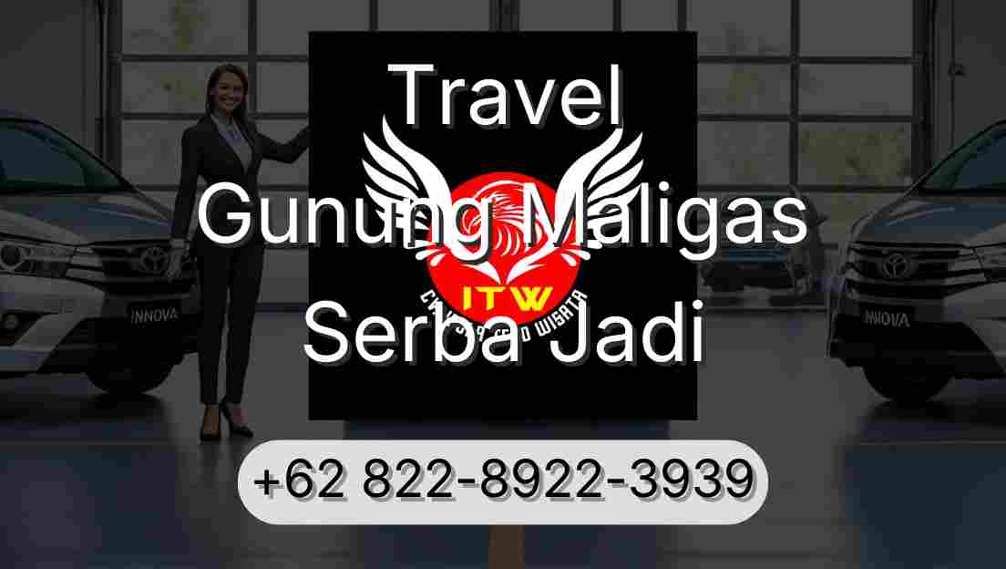 Travel Gunung Maligas Serba Jadi