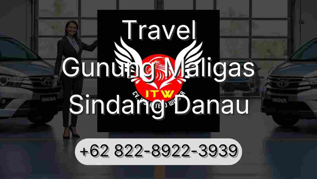 Travel Gunung Maligas Sindang Danau