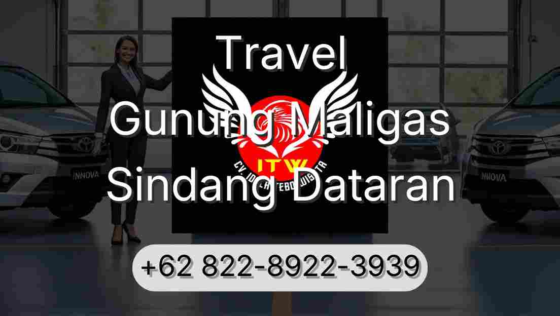 Travel Gunung Maligas Sindang Dataran