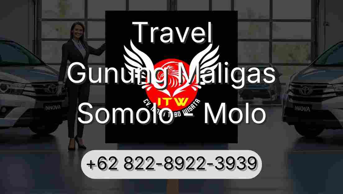 Travel Gunung Maligas Somolo - Molo