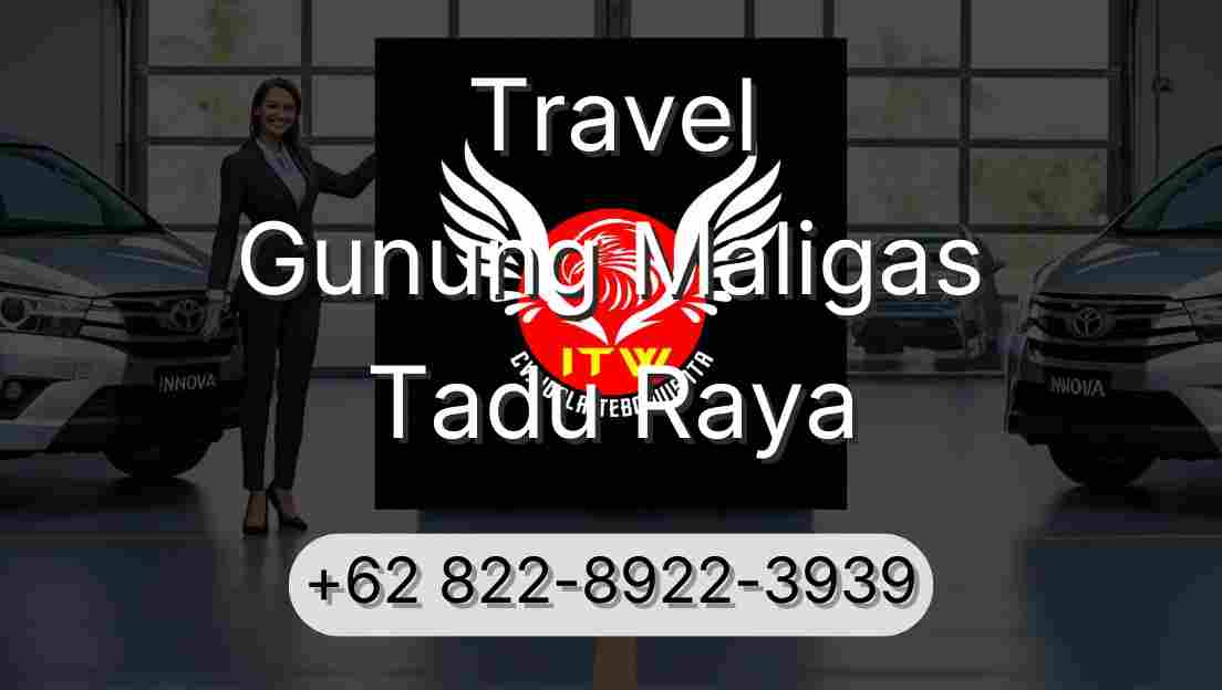 Travel Gunung Maligas Tadu Raya