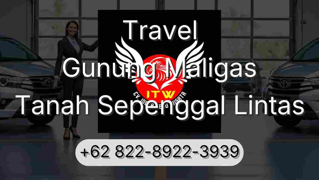 Travel Gunung Maligas Tanah Sepenggal Lintas