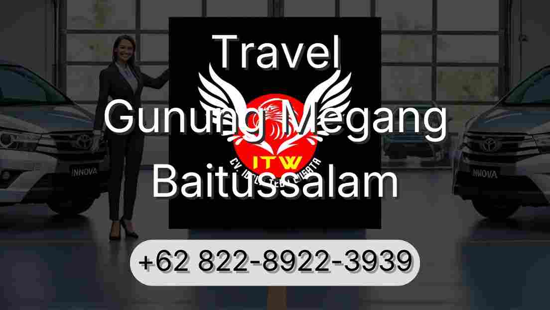 Travel Gunung Megang Baitussalam