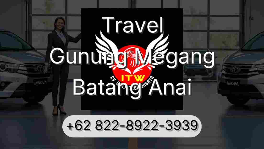 Travel Gunung Megang Batang Anai