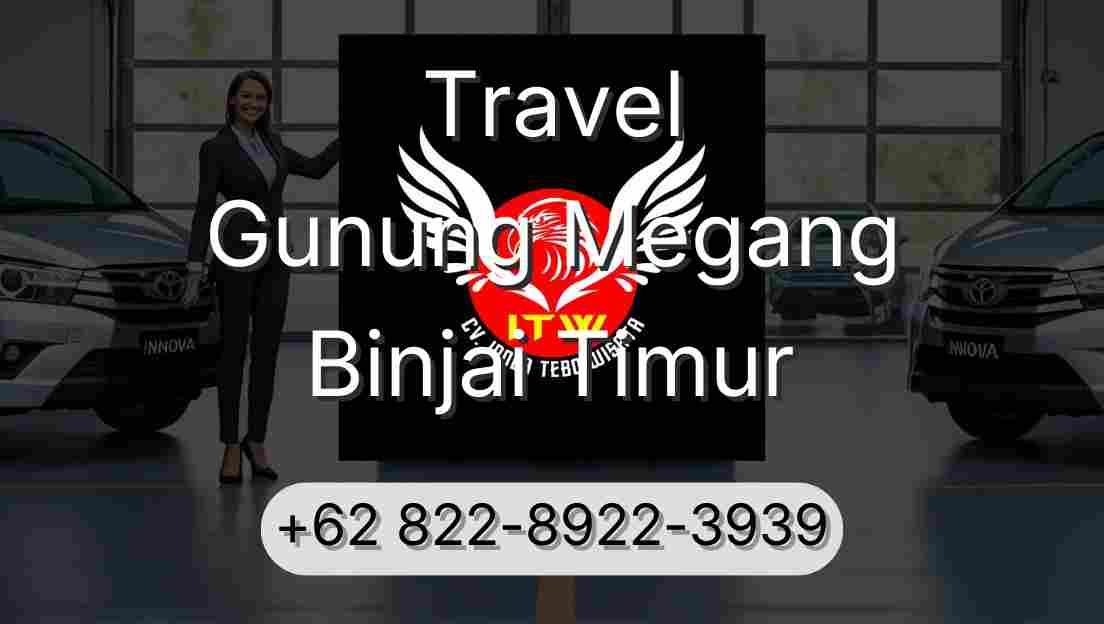 Travel Gunung Megang Binjai Timur