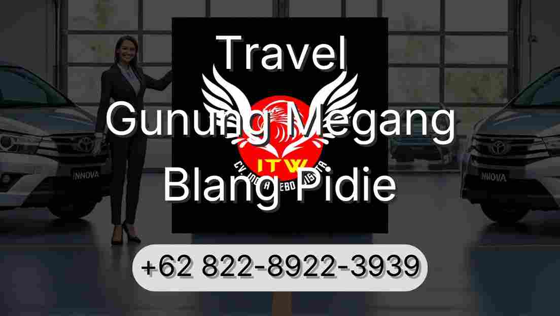 Travel Gunung Megang Blang Pidie