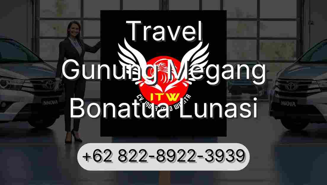 Travel Gunung Megang Bonatua Lunasi