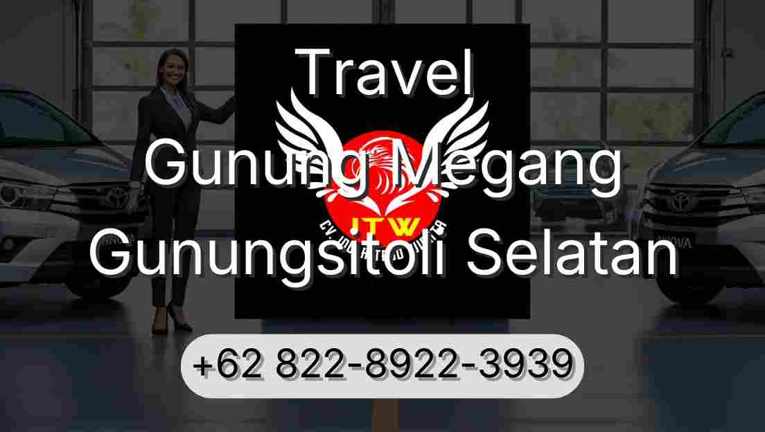 Travel Gunung Megang Gunungsitoli Selatan