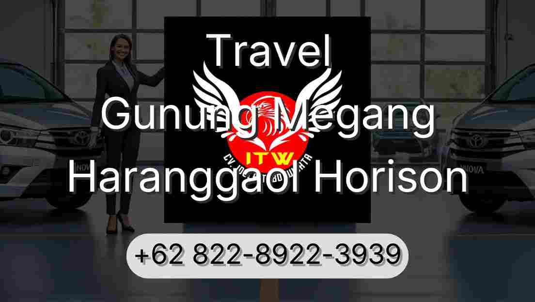 Travel Gunung Megang Haranggaol Horison