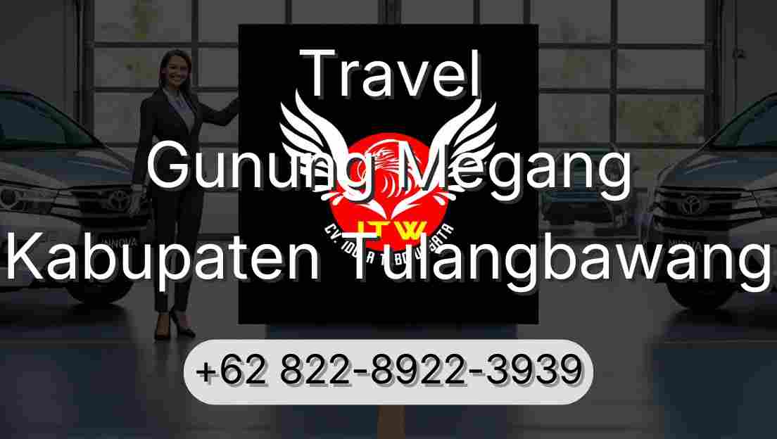 Travel Gunung Megang Kabupaten Tulangbawang