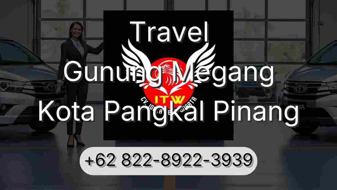 Travel Gunung Megang Kota Pangkal Pinang