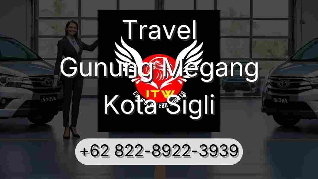 Travel Gunung Megang Kota Sigli