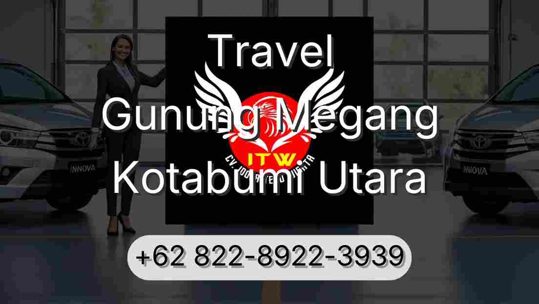 Travel Gunung Megang Kotabumi Utara
