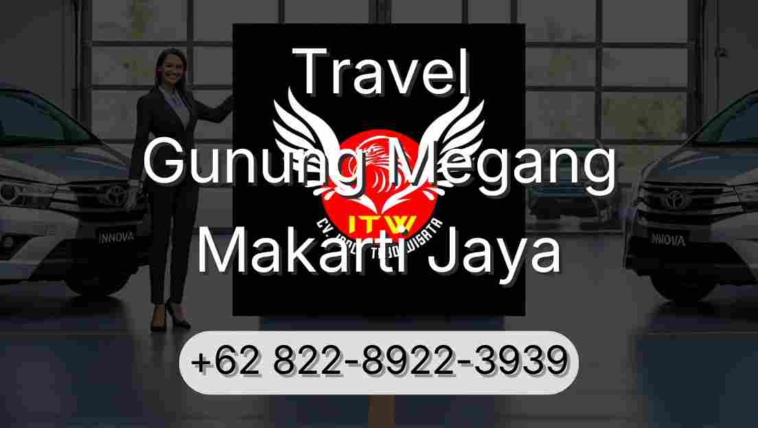 Travel Gunung Megang Makarti Jaya