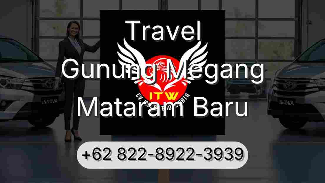 Travel Gunung Megang Mataram Baru
