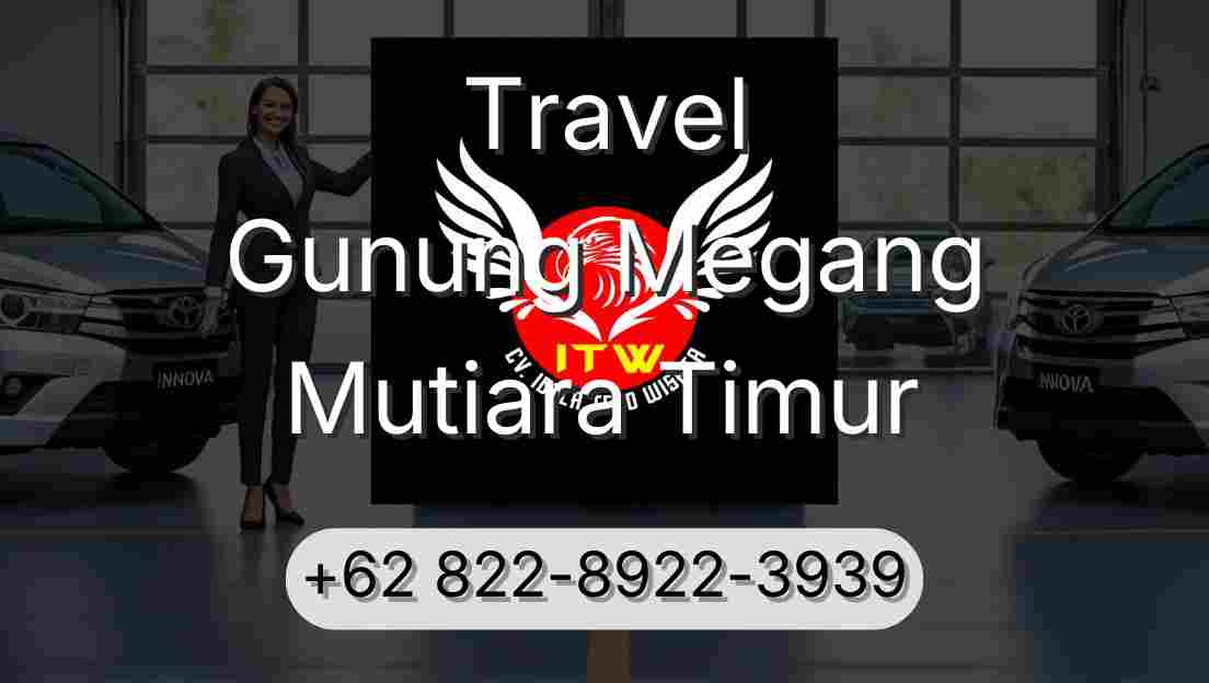 Travel Gunung Megang Mutiara Timur