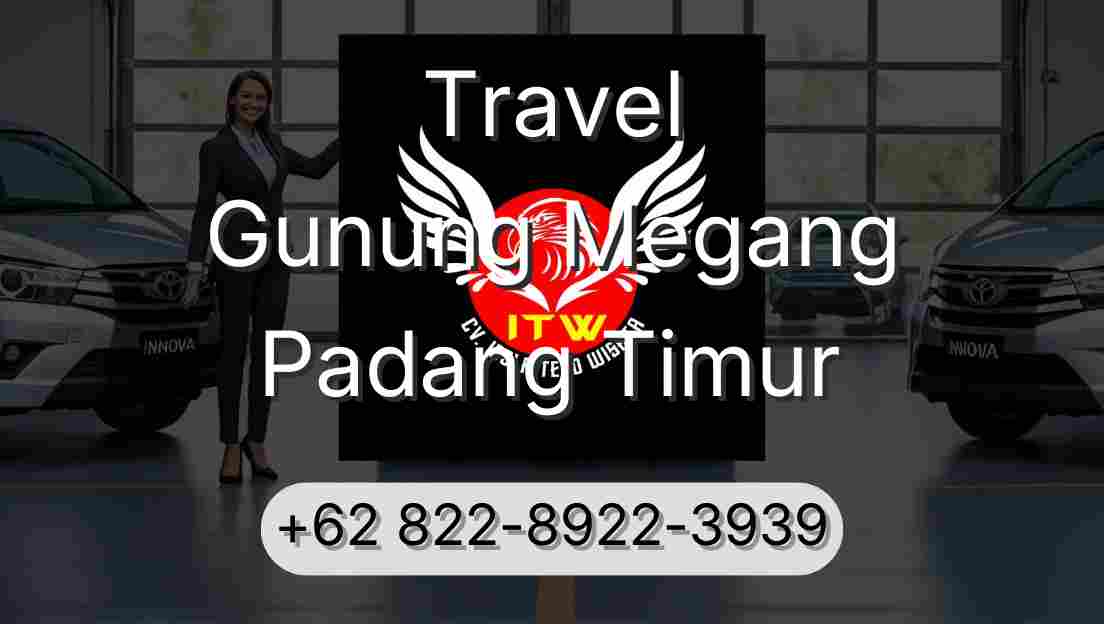 Travel Gunung Megang Padang Timur