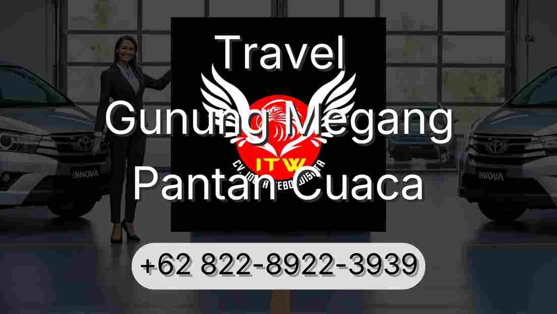 Travel Gunung Megang Pantan Cuaca