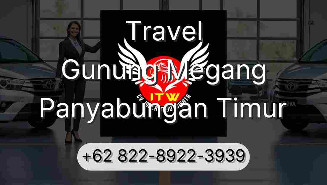 Travel Gunung Megang Panyabungan Timur