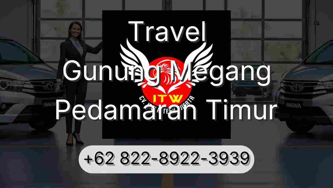 Travel Gunung Megang Pedamaran Timur