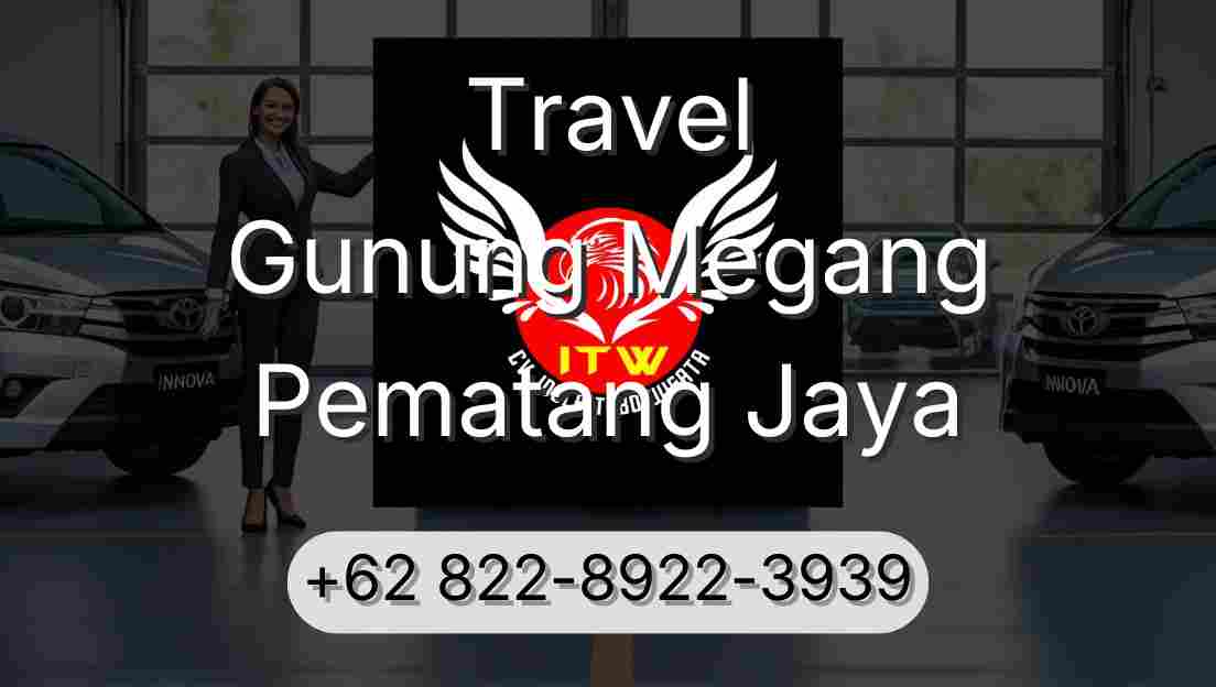 Travel Gunung Megang Pematang Jaya