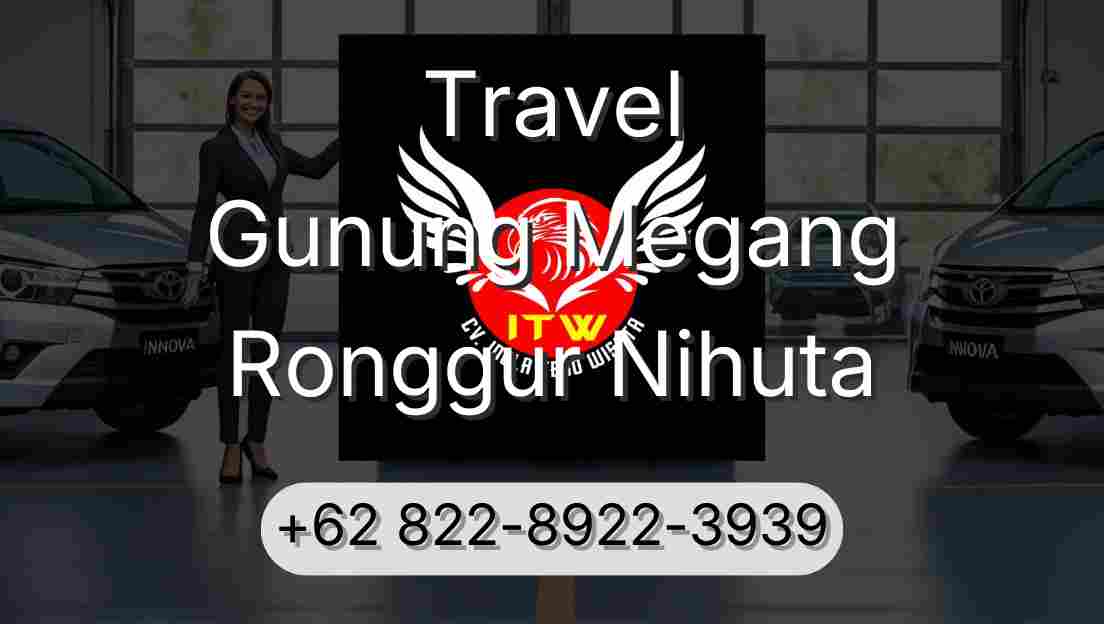 Travel Gunung Megang Ronggur Nihuta