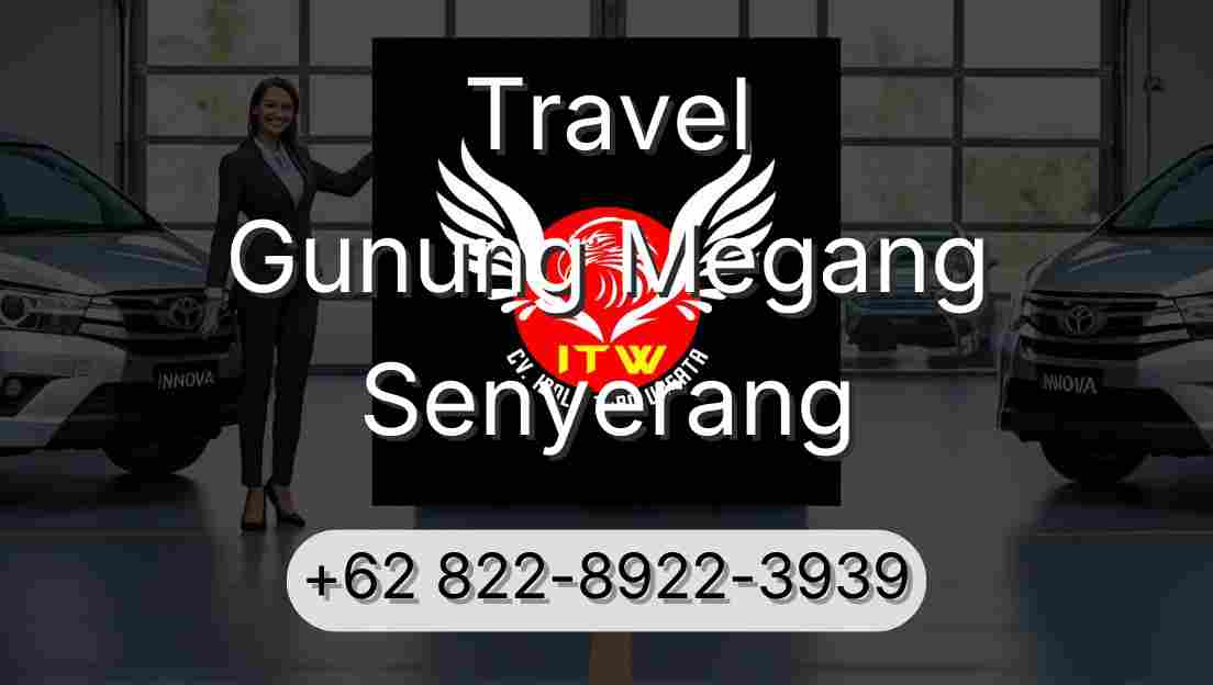 Travel Gunung Megang Senyerang