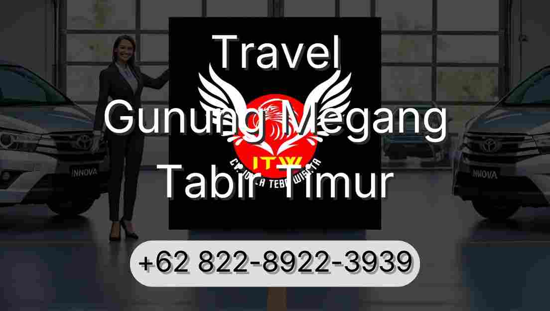 Travel Gunung Megang Tabir Timur