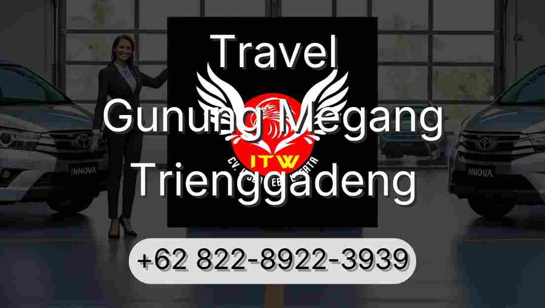 Travel Gunung Megang Trienggadeng