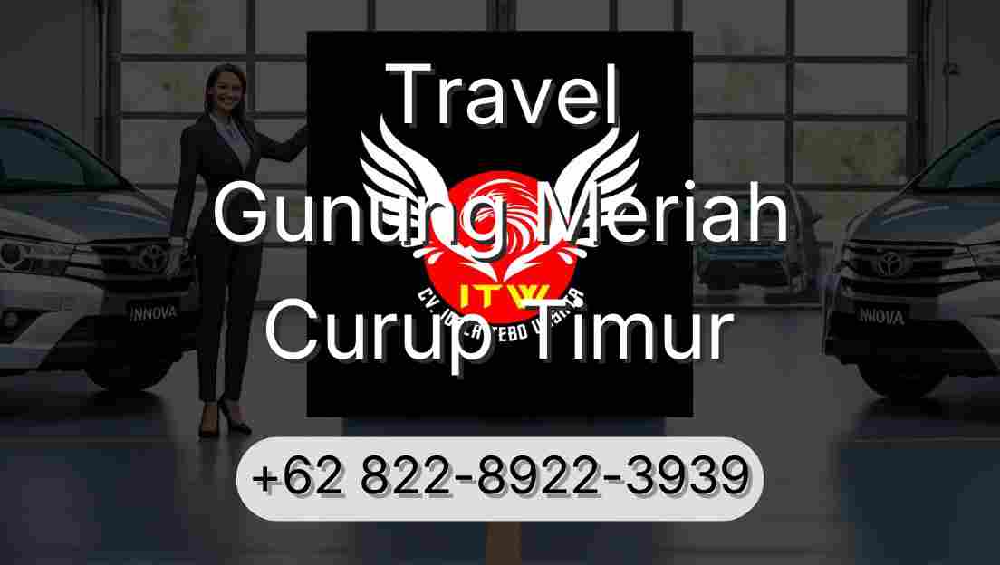 Travel Gunung Meriah Curup Timur
