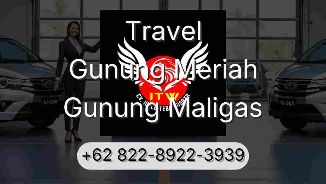 Travel Gunung Meriah Gunung Maligas