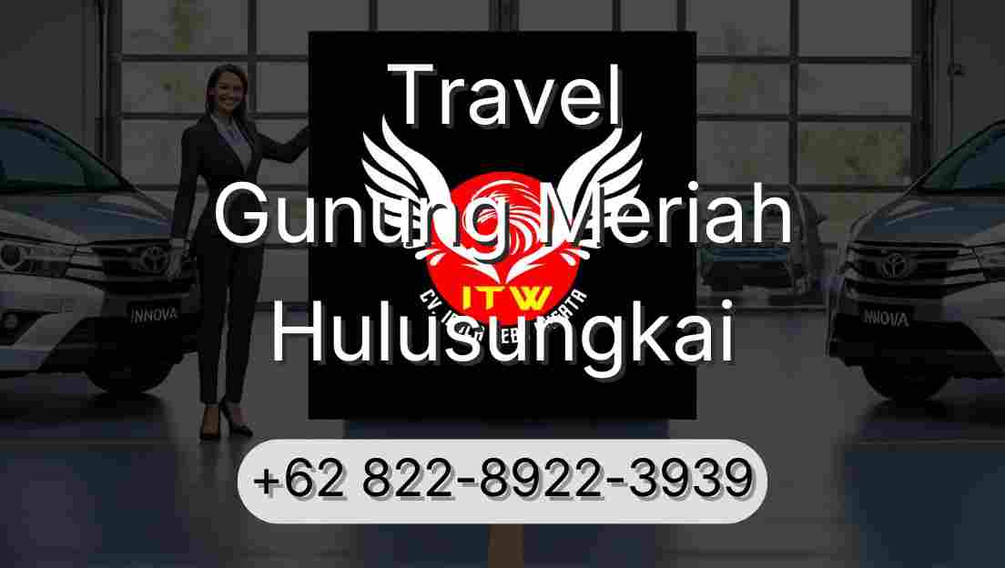 Travel Gunung Meriah Hulusungkai