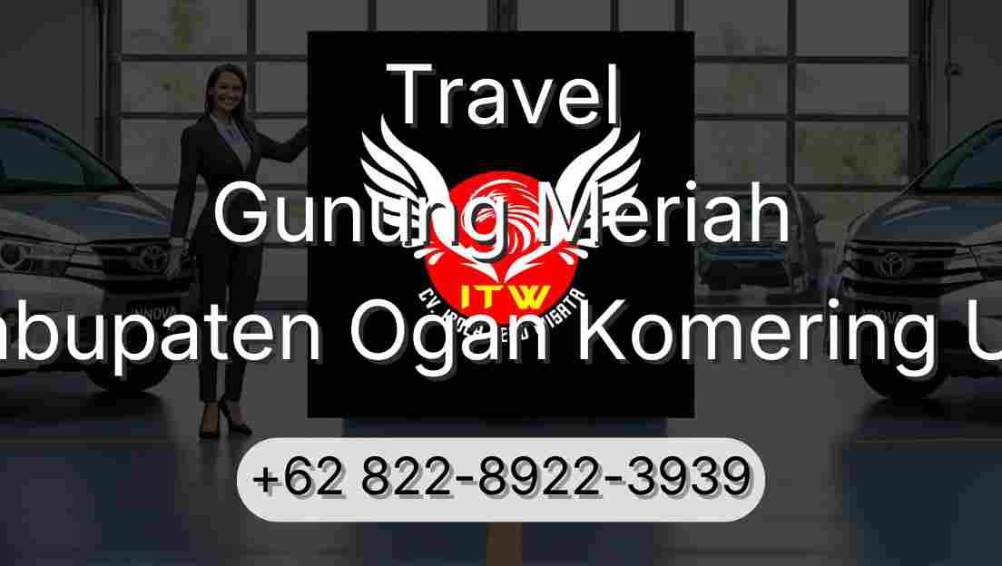 Travel Gunung Meriah Kabupaten Ogan Komering Ulu