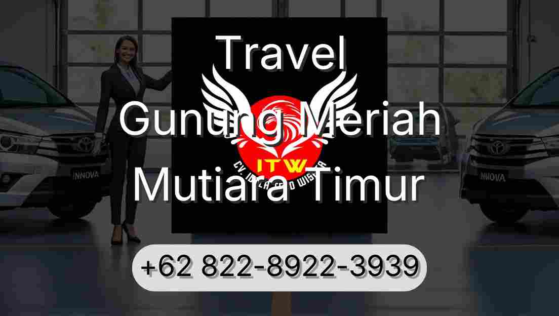 Travel Gunung Meriah Mutiara Timur