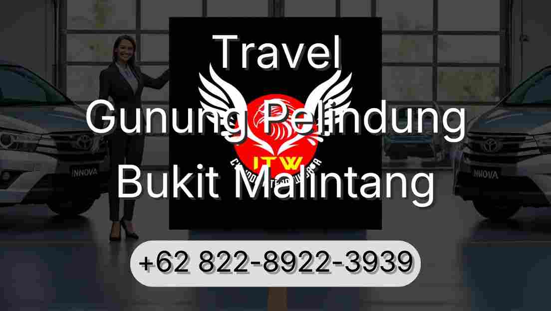 Travel Gunung Pelindung Bukit Malintang